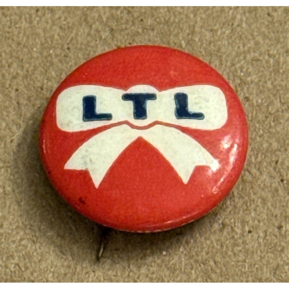 LTL Loyal Temperance Legion Red Small Vintage Pinback Button Pin Round Circle